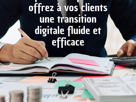 📢 Experts-comptables : Aidez vos clients à passer sereinement à la facturation électronique !