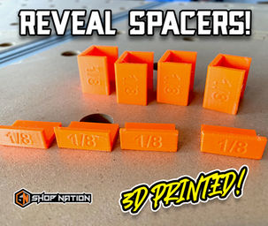 Gap Reveal Spacers 3D Printed