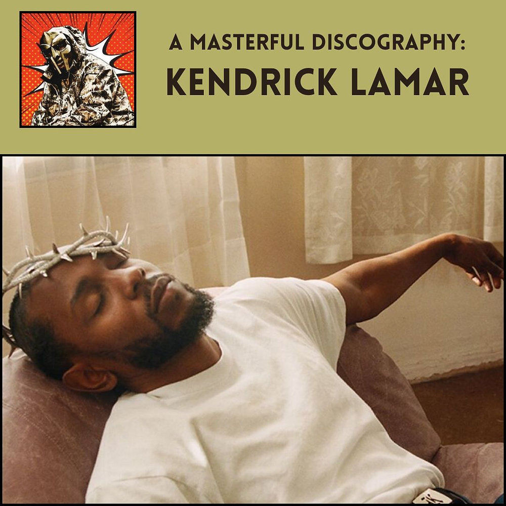 A Masterful Discography: Kendrick Lamar