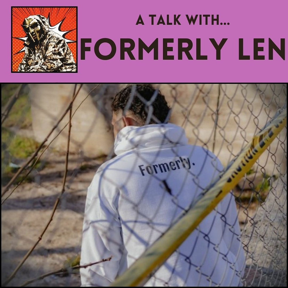 A Talk with Formerly LEN