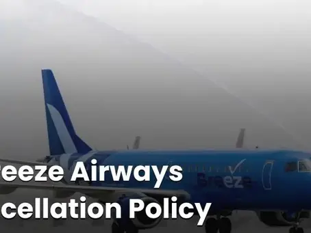 Breeze Airways Cancellation Policy, Fee & Refund Process