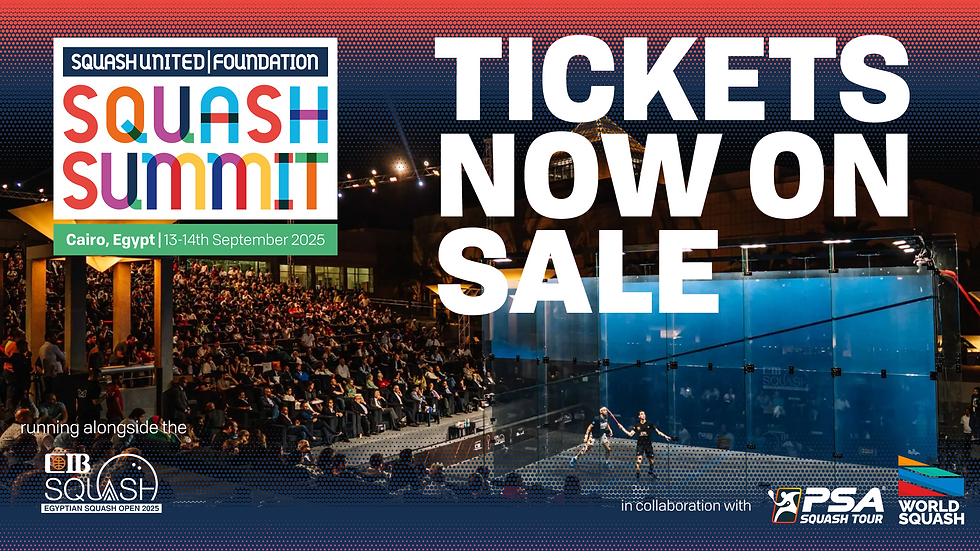 Promotional banner for the Squash Summit 2025 in Cairo, Egypt, 13–14 September. The image shows a packed squash stadium with a glass court in play. Text reads ‘Tickets Now On Sale’. Logos include Squash United Foundation, PSA Squash Tour, World Squash Federation, and Egyptian Squash Open 2025.
