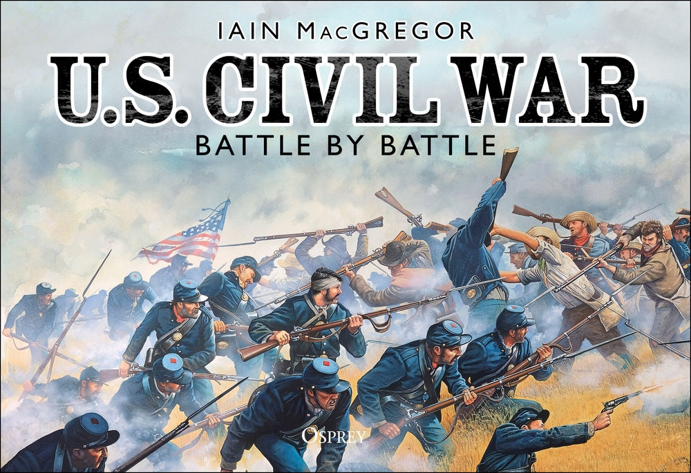 U.S. Civil War Battle by Battle