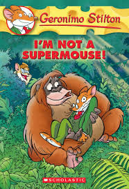 Geronimo Stilton - I'm Not A Supermouse!