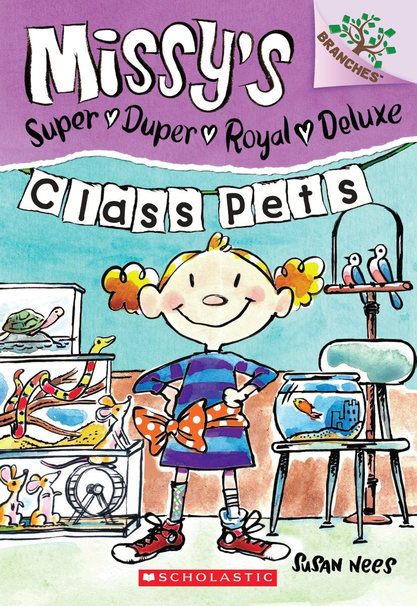 Missy's Super Duper Royal Deluxe "Class Pets"