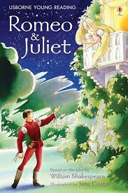 Usborne Young Reading - "Romeo and Juliet"