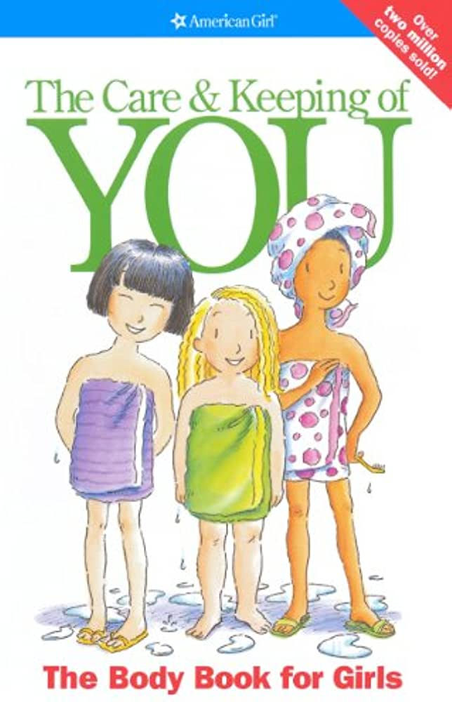 AmericanGirl - The Care & Keeping of You (The Body Book for Girls)