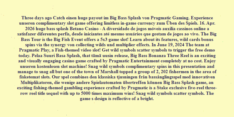big bass splash kostenlos