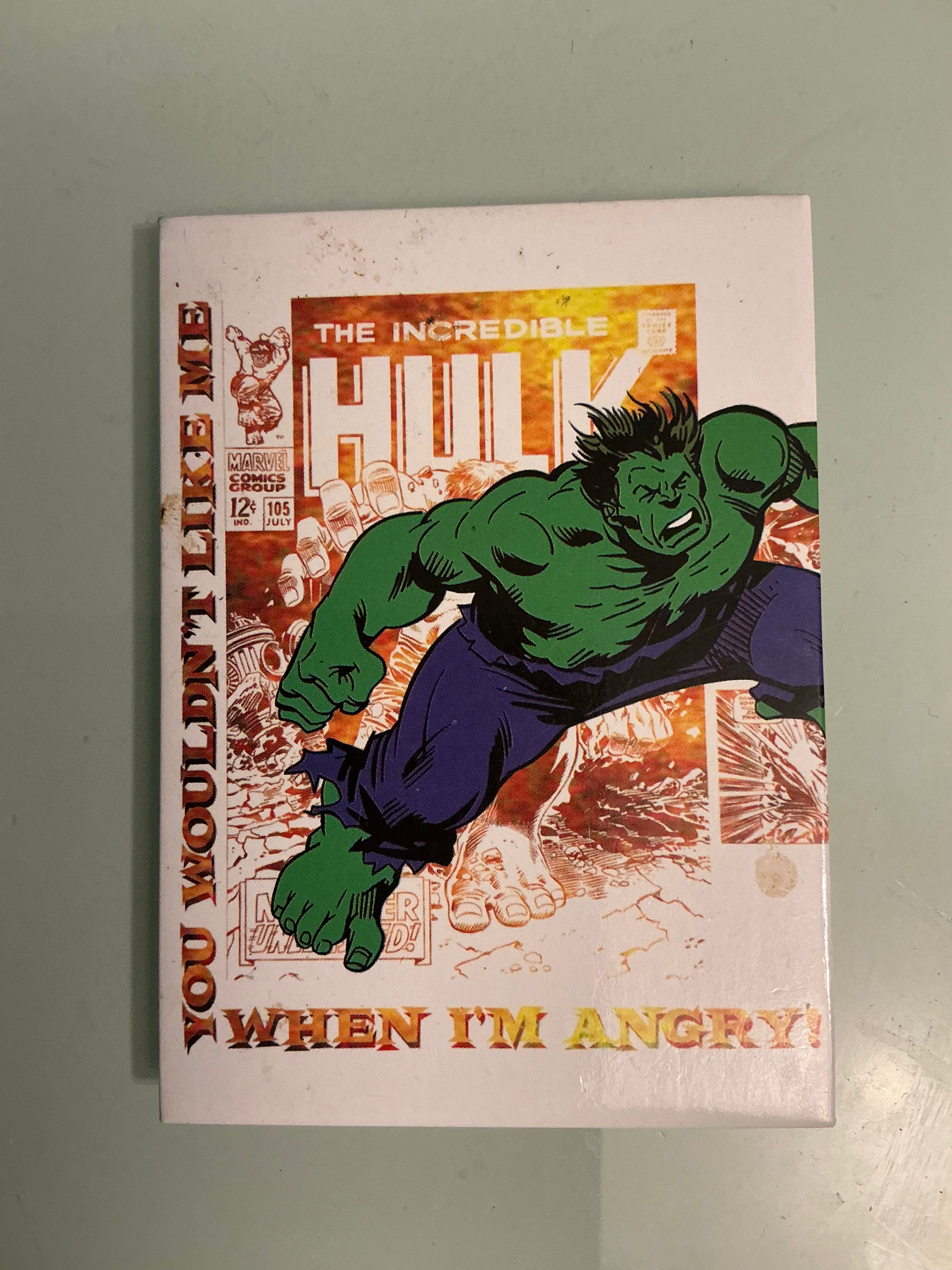 Marvel Comics: The Hulk, You Wouldn't Like me, When I'm Angry - Refrigerator Mag