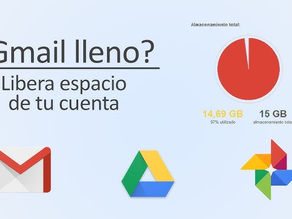 Multiplica tu espacio en Gmail con estos seis consejos sin gastar un centavo
