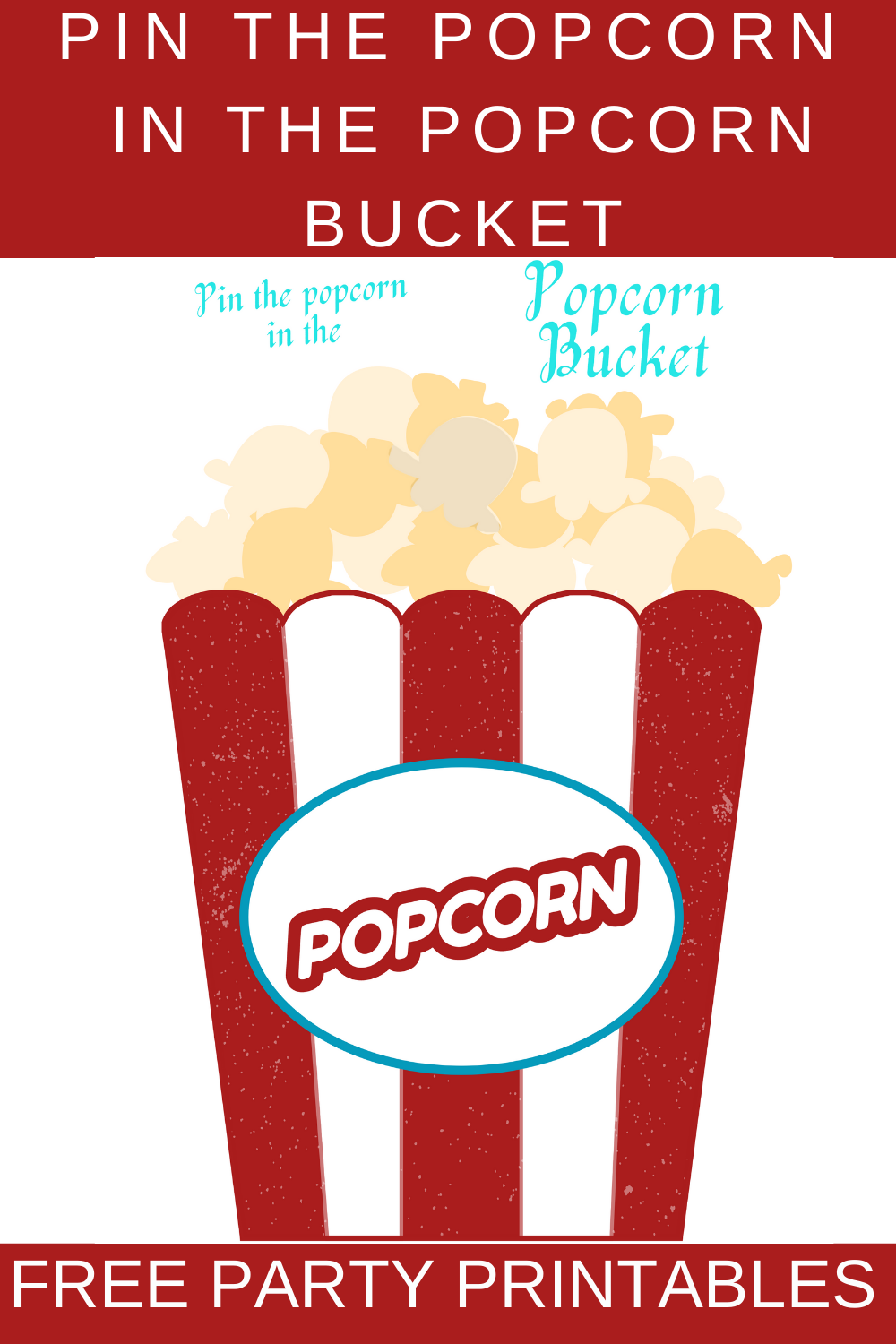 free printable popcorn birthday party game