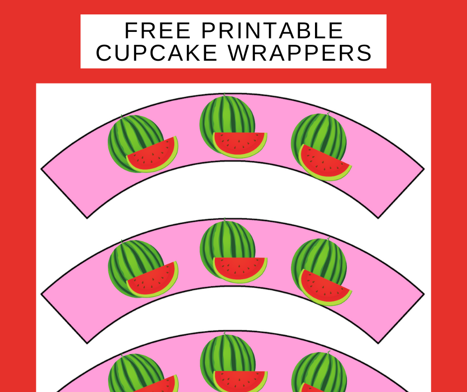 free printable watermelon cupcake wrappers