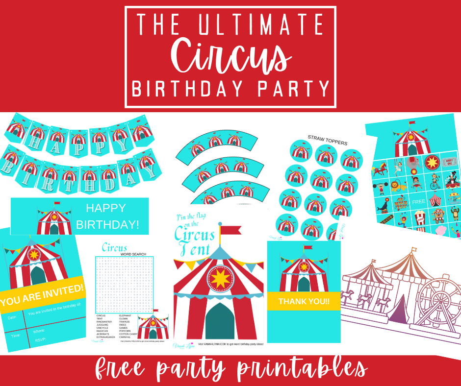 free printable circus birthday party kit