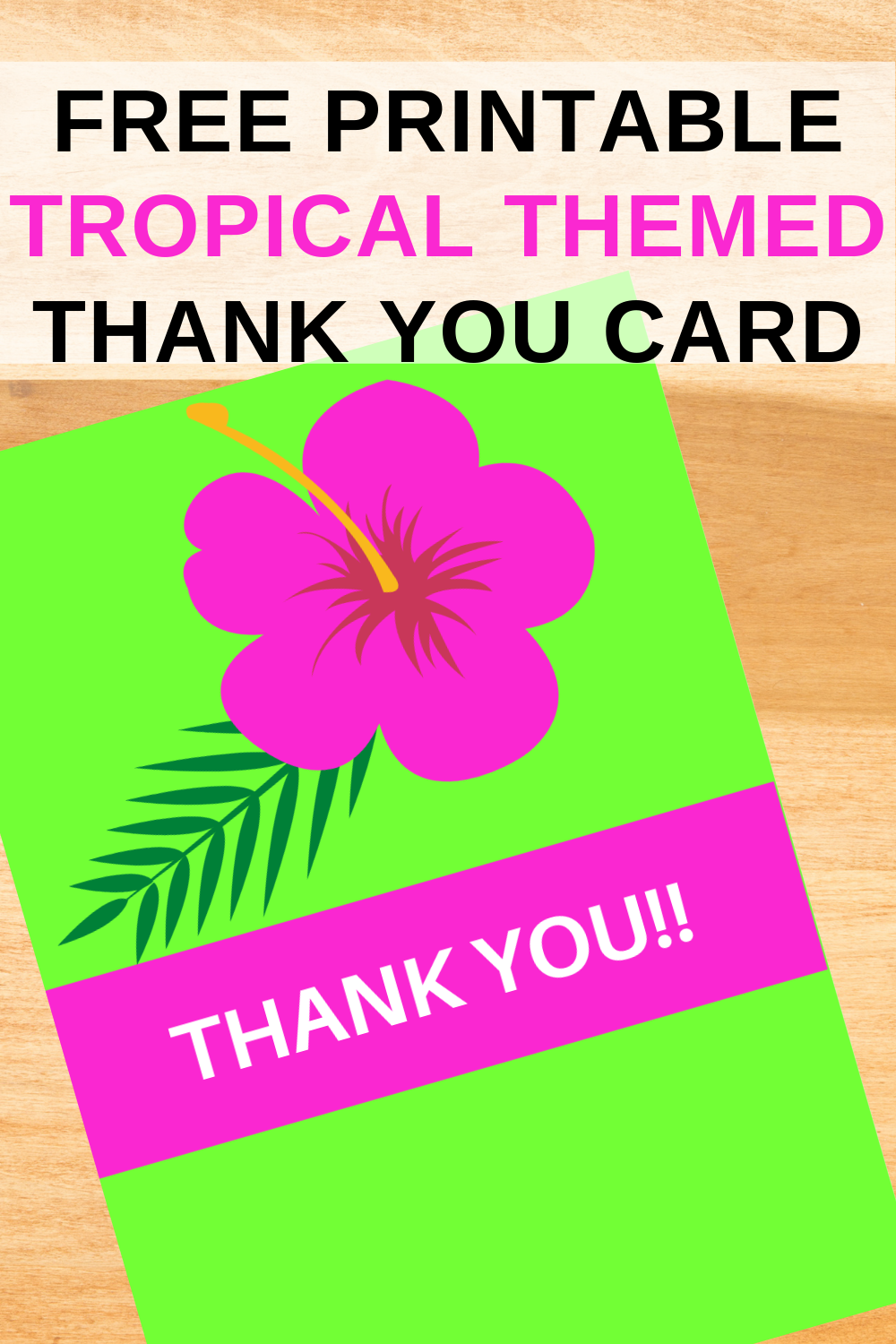 free download: tropical thank you note for birthday party