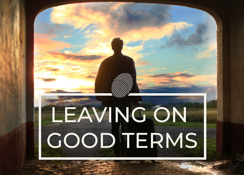 Leaving On Good Terms