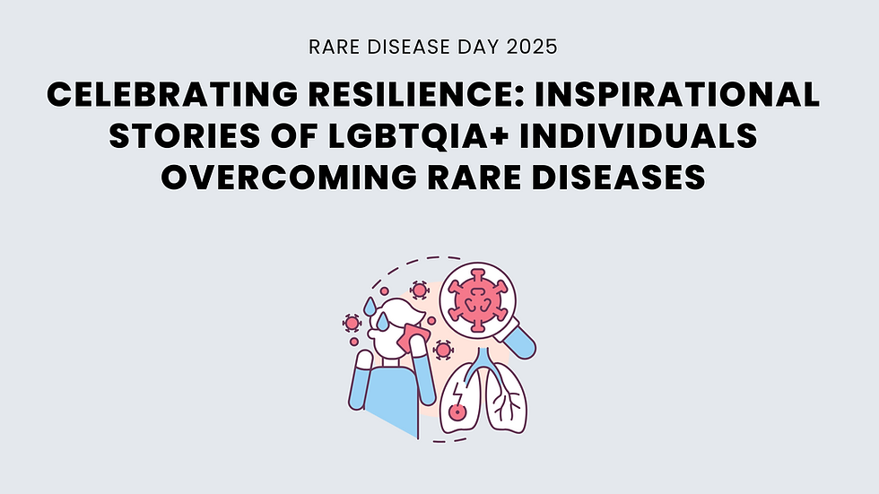 Celebrating Resilience: Inspirational Stories of LGBTQIA+ Individuals Overcoming Rare Diseases