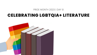 Celebrating LGBTQIA+ literature: A roundup of the best LGBTQIA+ books to read during Pride Month
