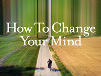 大飛推介 | 紀錄片 How to change your mind