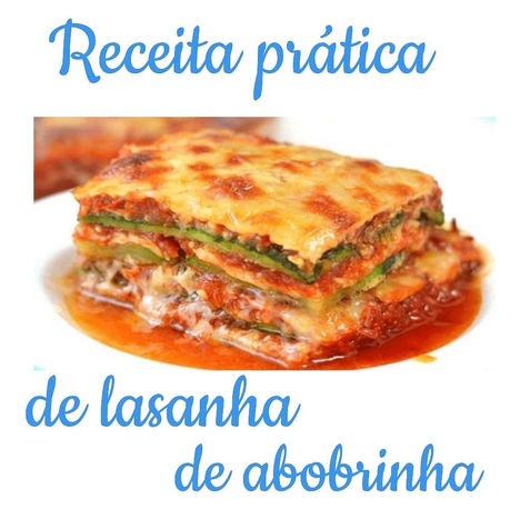 Lasanha de abobrinha