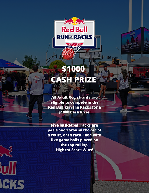 All Adult Registrants are eligible to compete in the Red Bull Run the Racks for a $1000 Ca