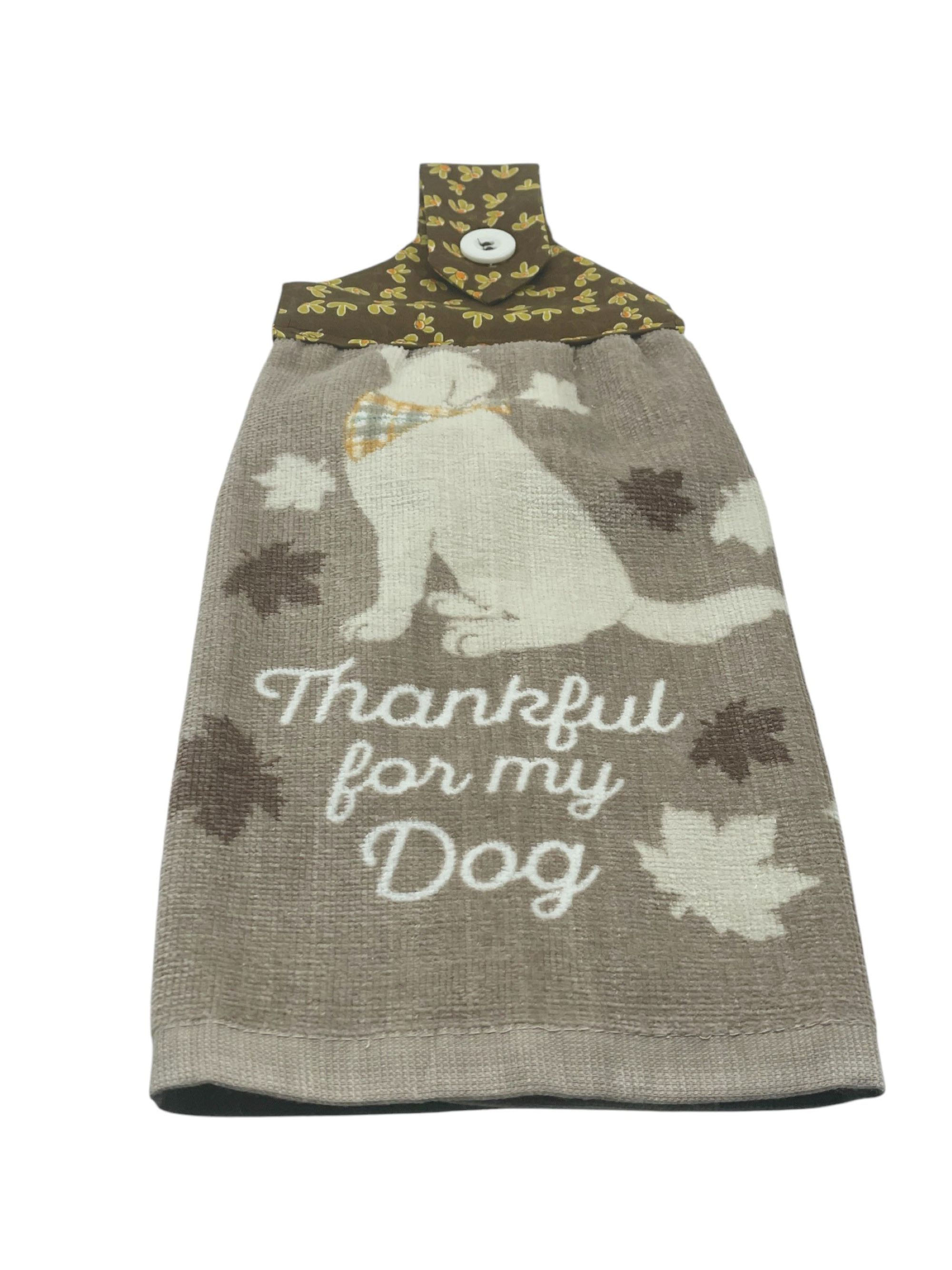 Thanksgiving dog kitchen towel: "Thankful for my Dog"