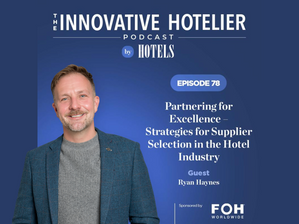 Partnering for Excellence – Strategies for Supplier Selection in the Hotel Industry