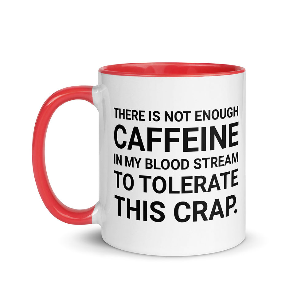 Not Enough Caffeine | Mug with Color