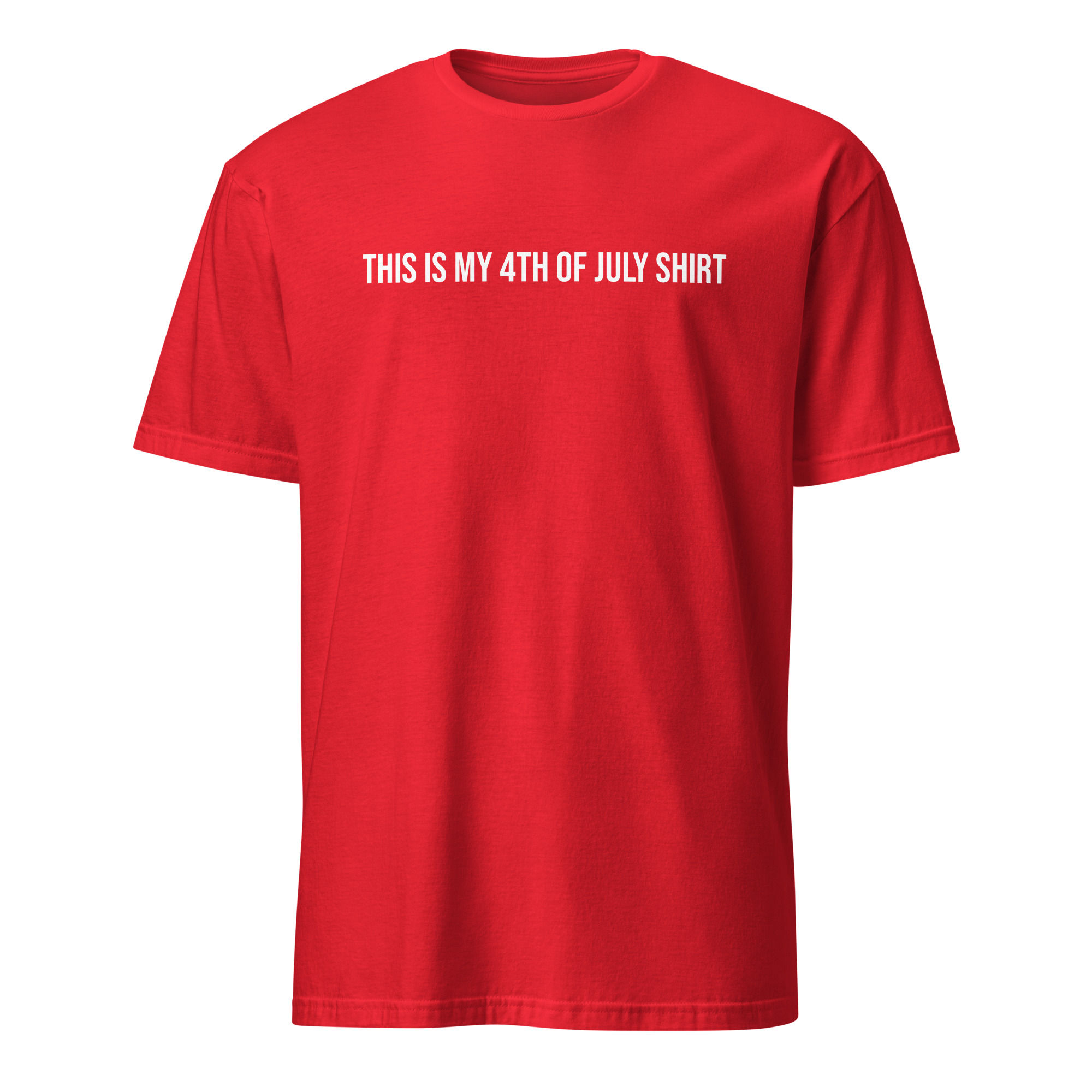 This is My 4th of July Shirt | Unisex Classic Tee