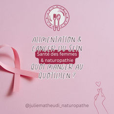 alimentation et cancer du sein : on mange quoi ?