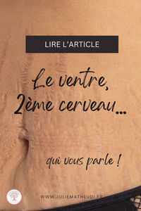 le ventre, 2ème cerveau
