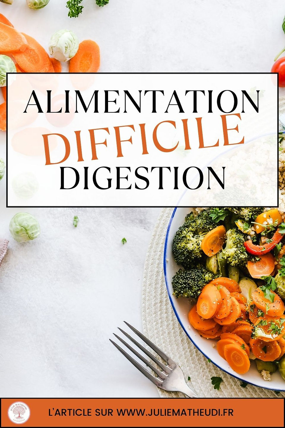 Alimentation et digestion difficile