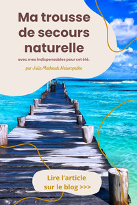 trousse de secours naturelle mes indispensables