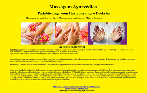 Massagem Ayurvédica nos Pés e Mãos e Deeksha
