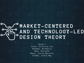 Market-centered and Technology-led Design Theory