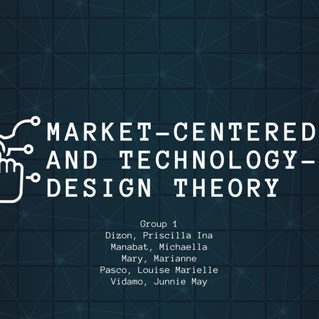 Market-centered and Technology-led Design Theory