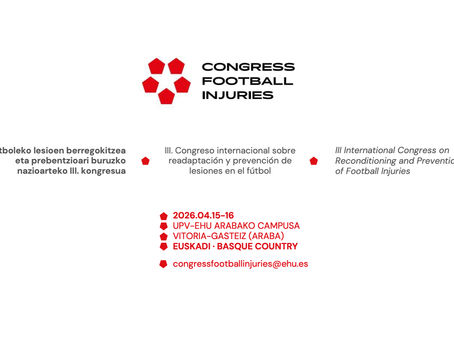 III. Congreso internacional sobre readaptación y prevención de lesiones en el fútbol