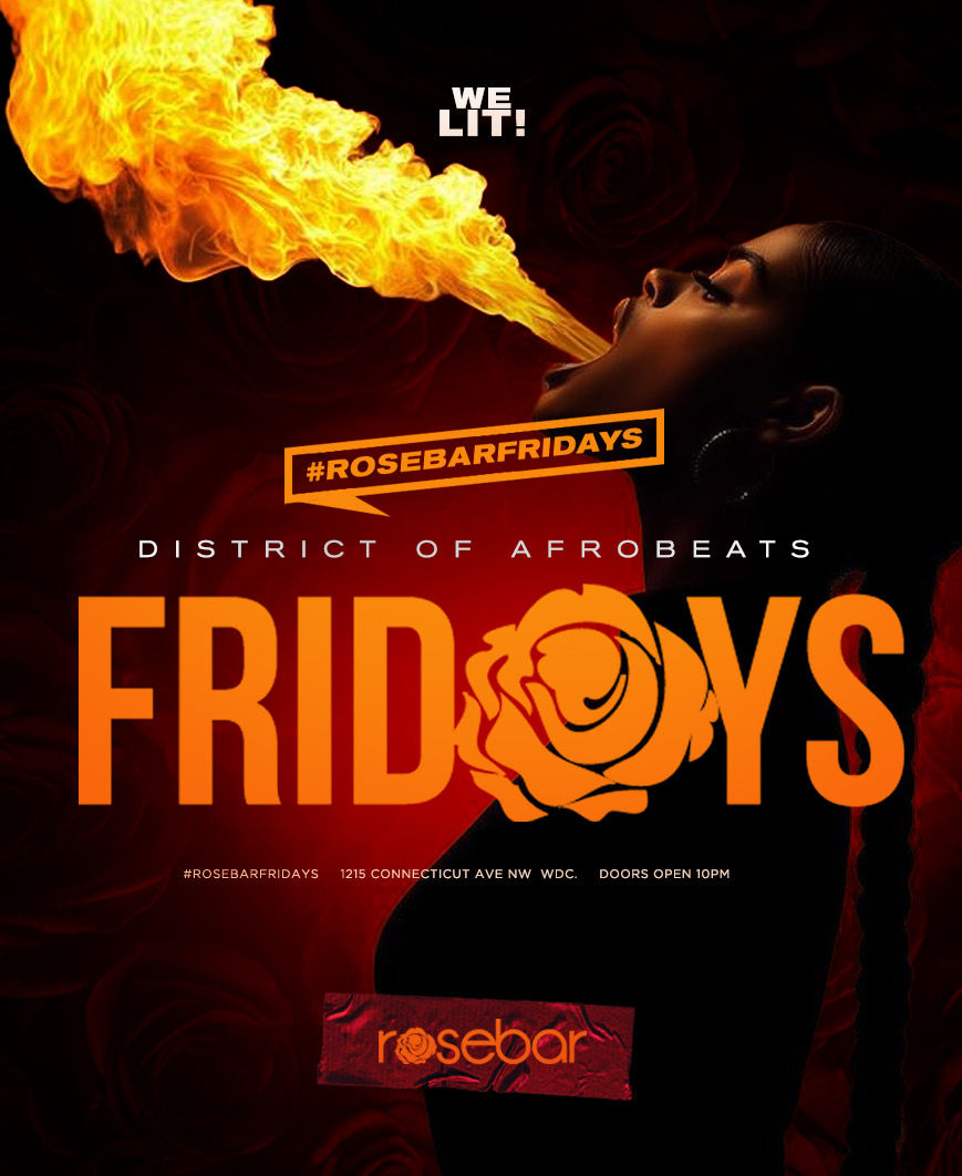 Rosebar Fridays | District of Afrobeats 
