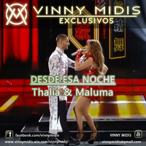 Desde Esa Noche (MIDI) - Thalia ft. Maluma