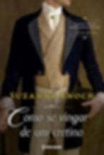Capa do romance de época "Como se vingar de um cretino"