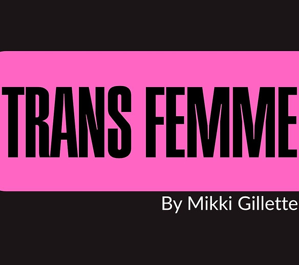 Trans Femme Title Card 1080x1080.jpg