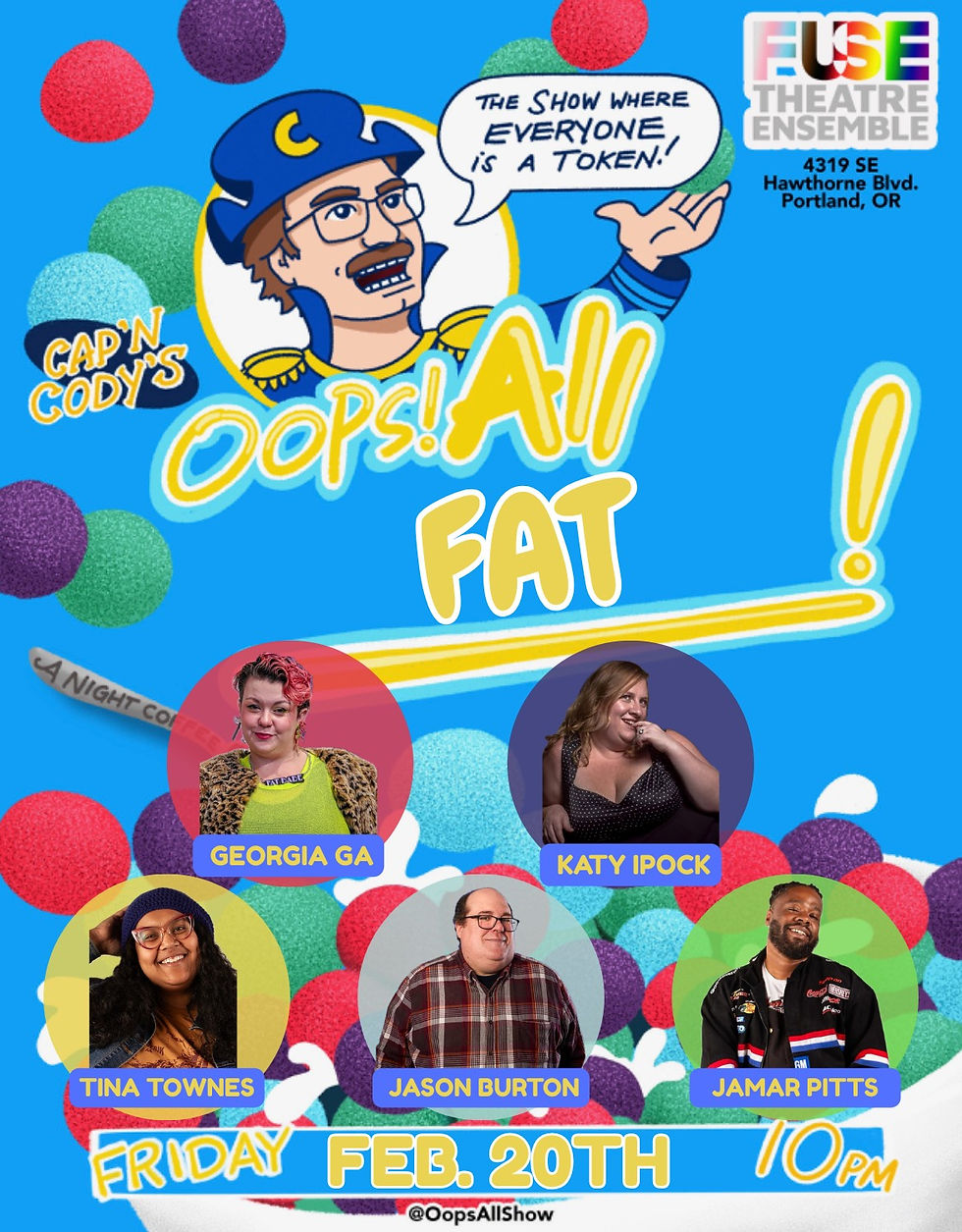 Oops! All Fat Comedy Show 