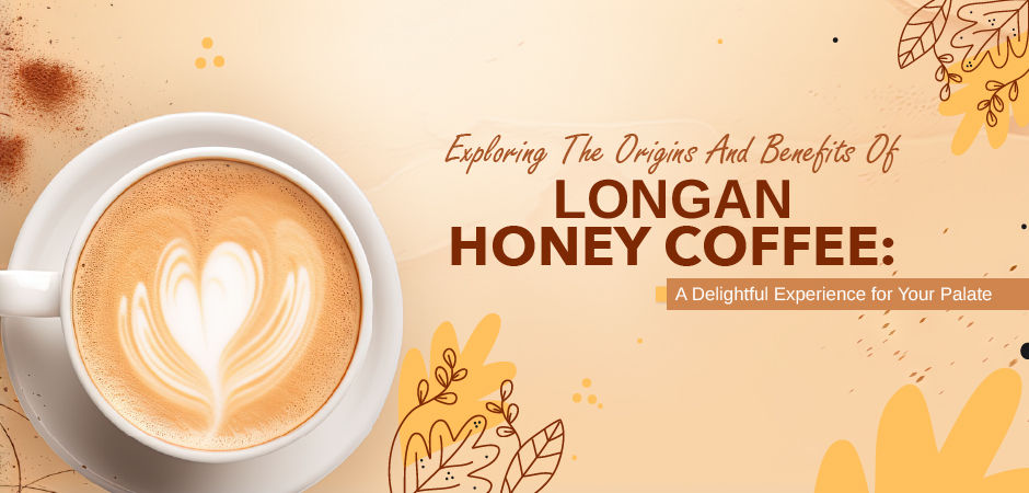 Longan Honey Coffee Online