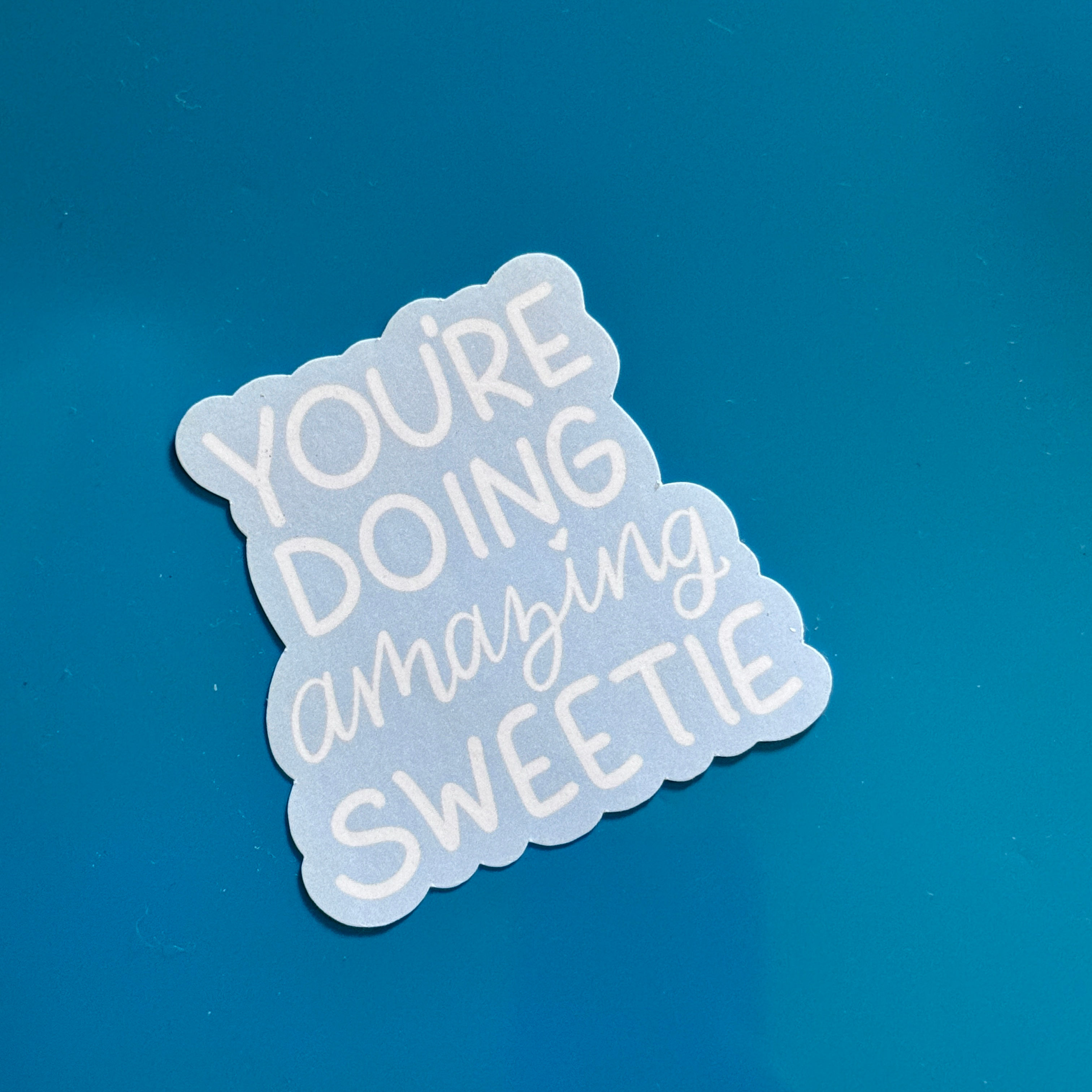 Amazing Sweetie Sticker
