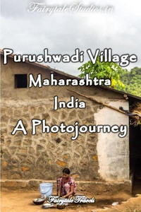 Purushwadi village, Maharashtra - Photoblog