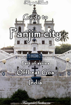 Travel guide to Panjim, Goa - India