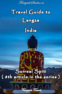 Travel guide to Langza, Spiti Valley - Himachal Pradesh, India
