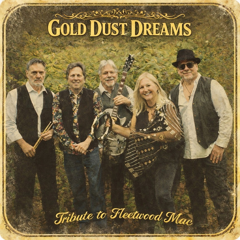 Gold Dust Dreams - Friday, June 26th - 9PM