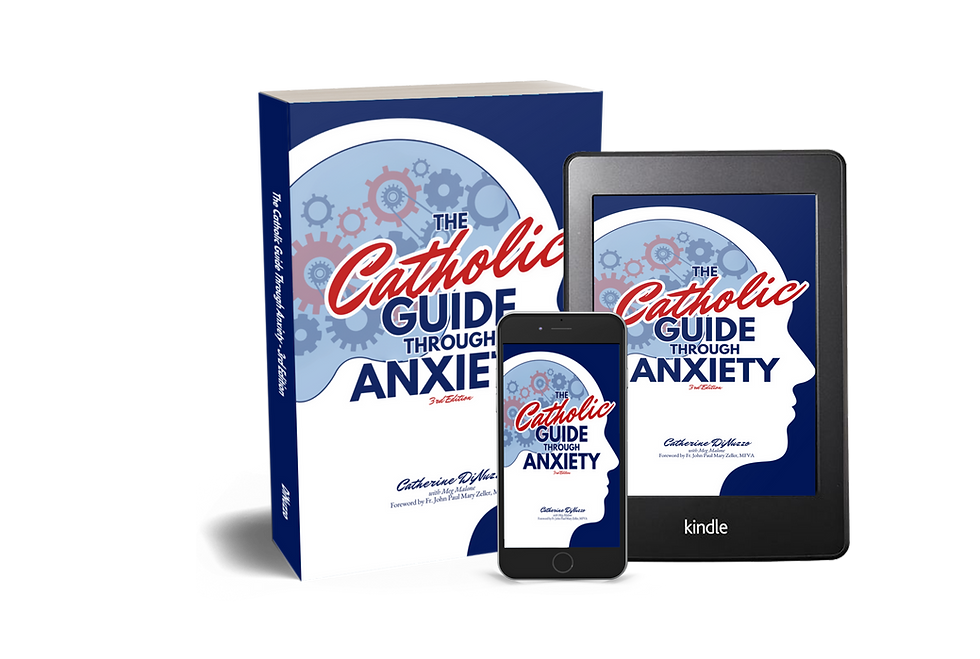 3rd Edition Reading Options The Catholic Guide Through Anxiety.png