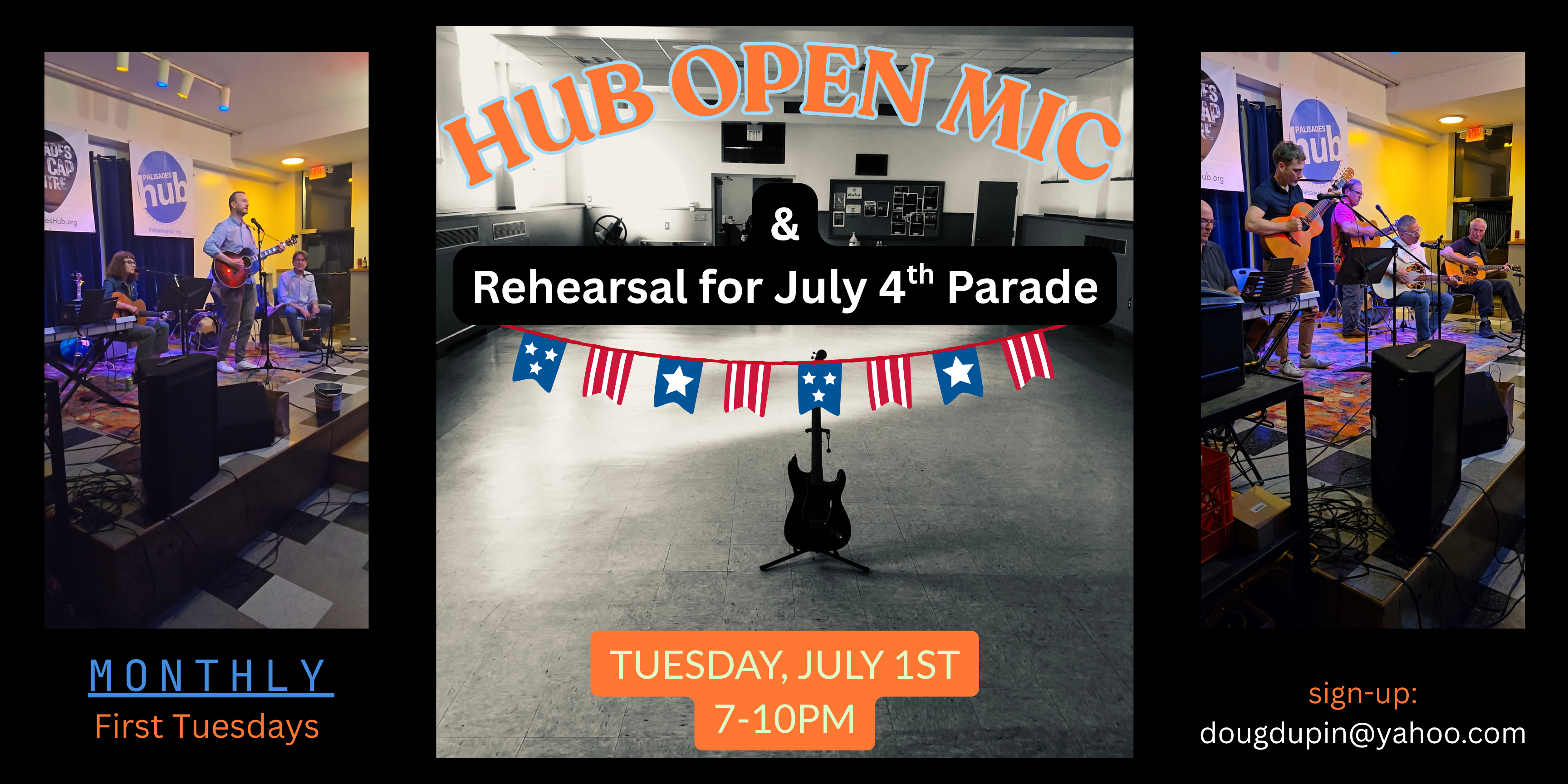 Hub Open Mic/Parade Rehearsal