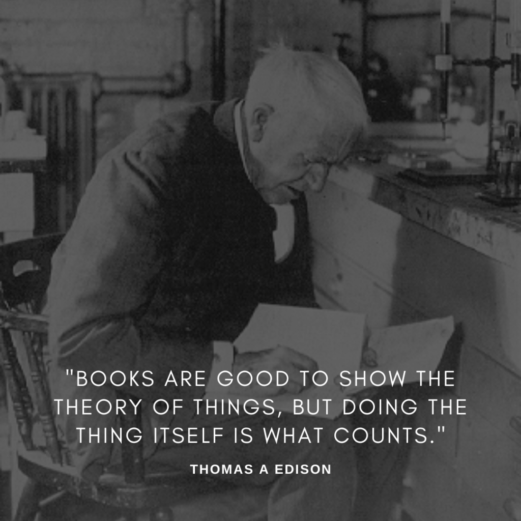 Thomas Edison on books and learning by doing